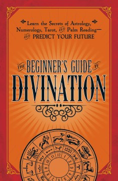 The Beginner's Guide Divination - MPHOnline.com