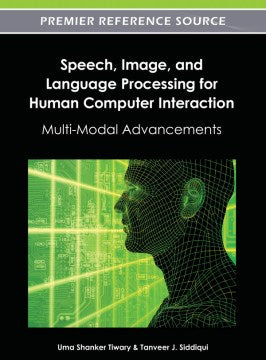 Speech, Image, and Language Processing for Human Computer Interaction - MPHOnline.com