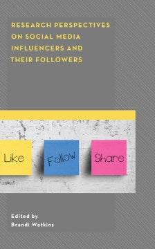 Research Perspectives on Social Media Influencers and Their Followers - MPHOnline.com