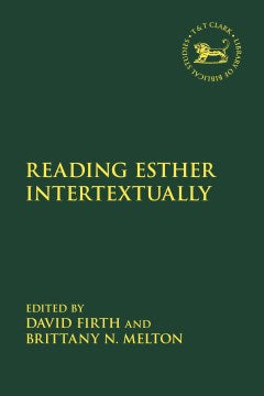 Reading Esther Intertextually - MPHOnline.com