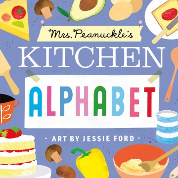 Mrs. Peanuckle's Kitchen Alphabet - MPHOnline.com