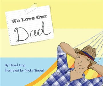 We Love Our Dad - MPHOnline.com