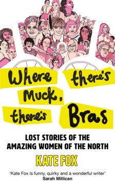 Where There's Muck There's Bras - MPHOnline.com