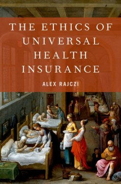 The Ethics of Universal Health Insurance - MPHOnline.com