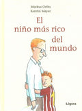 El ni?o m?s rico del mundo/ The Richest Boy in the World - MPHOnline.com