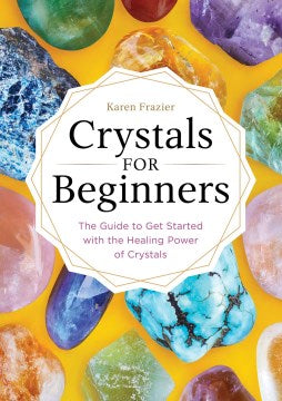 Crystals for Beginners - MPHOnline.com