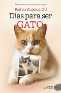 D?as para ser gato/ Days to be a Cat - MPHOnline.com