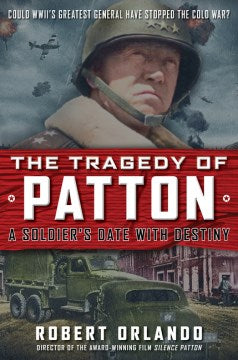 The Tragedy of Patton - MPHOnline.com