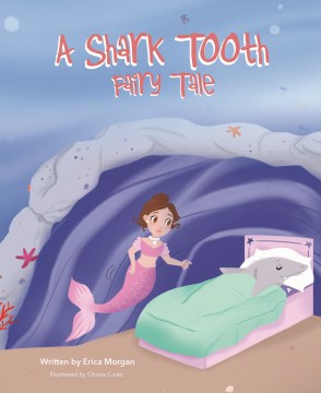 A Shark Tooth Fairy Tale - MPHOnline.com