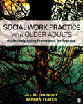 Social Work Practice With Older Adults - MPHOnline.com