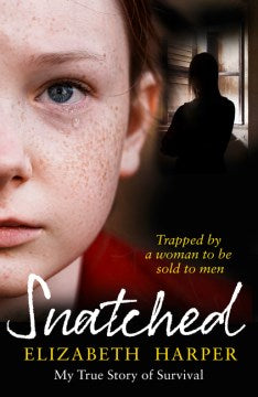 Snatched : Trapped by a Woman to be Sold to Men - MPHOnline.com