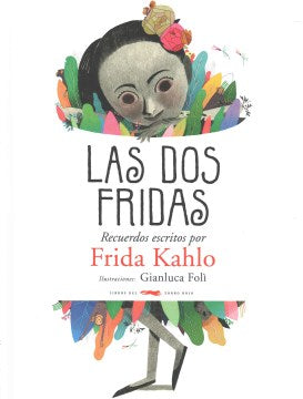 Las dos Fridas / The Two Fridas - MPHOnline.com