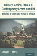 Military Medical Ethics in Contemporary Armed Conflict - MPHOnline.com