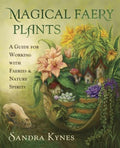 Magical Faery Plants - MPHOnline.com