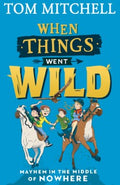 When Things Went Wild - MPHOnline.com