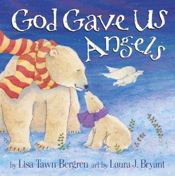 God Gave Us Angels - MPHOnline.com