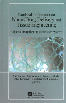 Handbook of Research on Nano-Drug Delivery and Tissue Engineering - MPHOnline.com