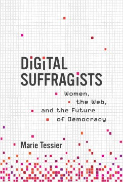 Digital Suffragists - MPHOnline.com