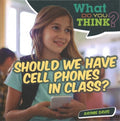 Should We Have Cell Phones in Class? - MPHOnline.com