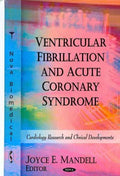 Ventricular Fibrillation and Acute Coronary Syndrome - MPHOnline.com