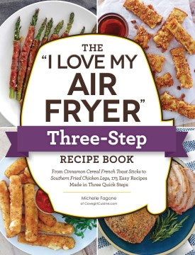 The "I Love My Air Fryer" Three-Step Recipe Book - MPHOnline.com