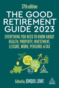 The Good Retirement Guide 2023 - MPHOnline.com