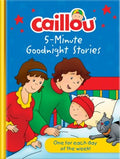 Caillou 5-Minute Goodnight Stories  (Caillou; 5 Minute Goodnight Stories) - MPHOnline.com