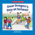 Dear Dragon's Day at School! - MPHOnline.com