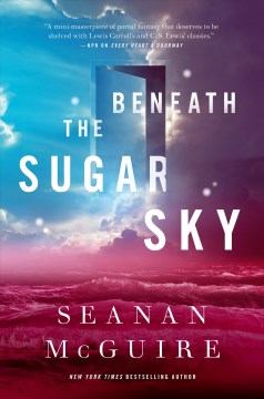 Beneath the Sugar Sky - MPHOnline.com