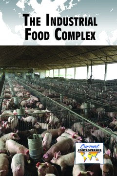 The Industrial Food Complex - MPHOnline.com