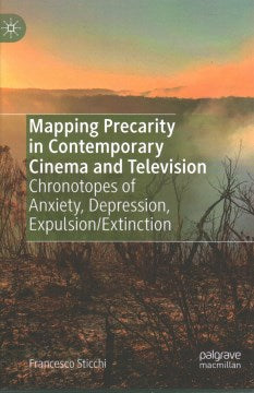 Mapping Precarity in Contemporary Cinema and Television - MPHOnline.com