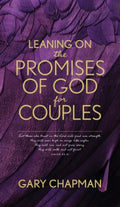 Leaning on the Promises of God for Couples - MPHOnline.com