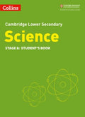 Collins Cambridge Lower Secondary Science - LOWER SECONDARY SCIENCE STUDENT'S BOOK: STAGE 8 [Second edition] - MPHOnline.com