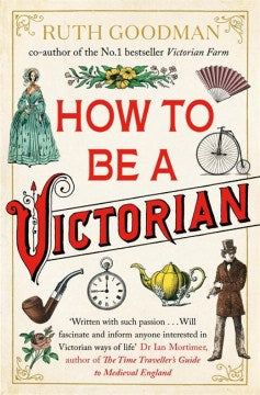 How To Be a Victorian - MPHOnline.com