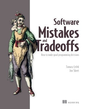 Software Mistakes and Tradeoffs - MPHOnline.com