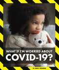 What If I'm Worried About Covid-19? - MPHOnline.com