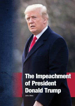 The Impeachment of President Donald Trump - MPHOnline.com