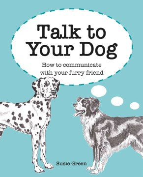 Talk to Your Dog - MPHOnline.com