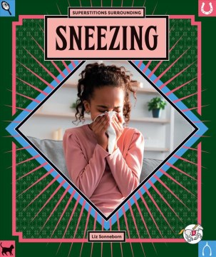 Superstitions Surrounding Sneezing - MPHOnline.com