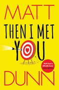 THEN I MET YOU - MPHOnline.com