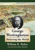 George Westinghouse - MPHOnline.com