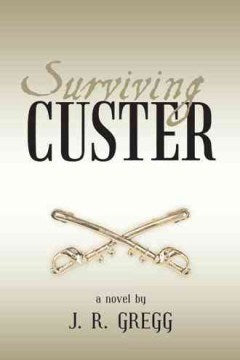 Surviving Custer - MPHOnline.com