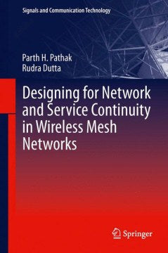 Designing for Network and Service Continuity in Wireless Mesh Networks - MPHOnline.com