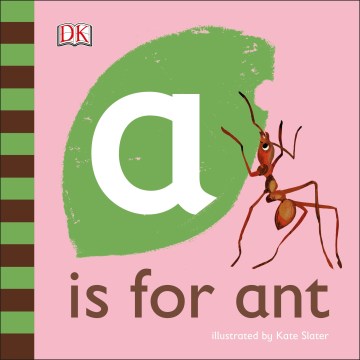 A Is for Ant - MPHOnline.com