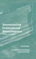 Deconstructing Postmodernist Nietzscheanism - MPHOnline.com