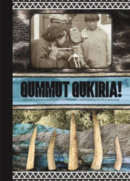 Qummut Qukiria! - MPHOnline.com