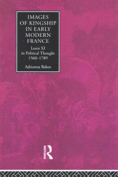 Images of Kingship in Early Modern France - MPHOnline.com