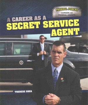 A Career As a Secret Service Agent - MPHOnline.com