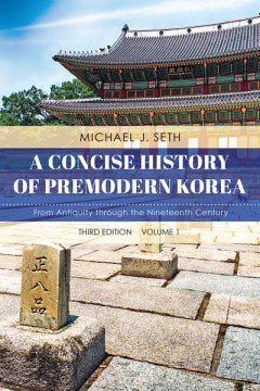 A Concise History of Premodern Korea - MPHOnline.com