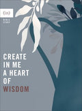 Create in Me a Heart of Wisdom - MPHOnline.com